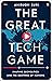 The Great Tech Game: Shaping Geopolitics and the Destiny of Nations