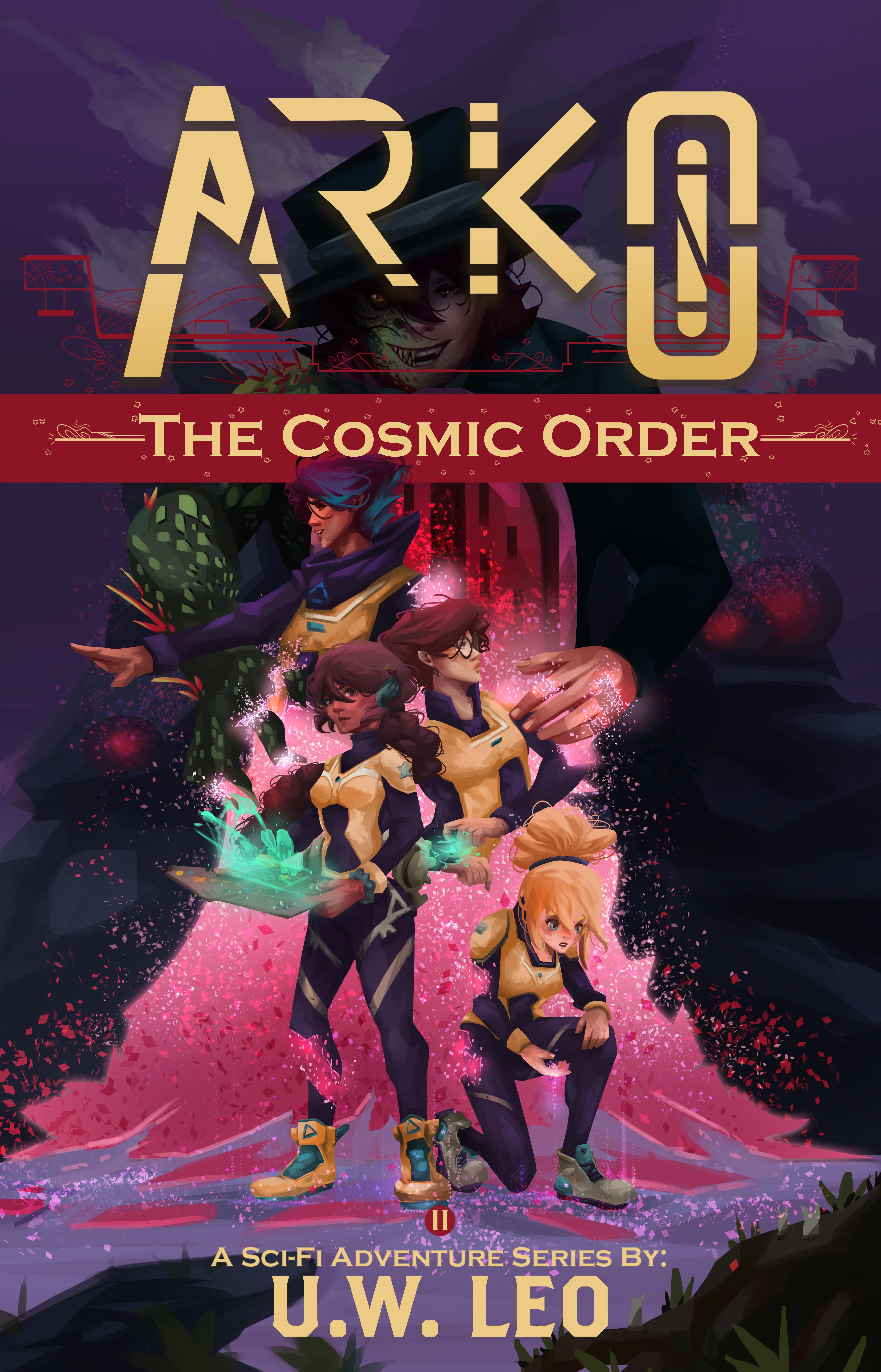ARKO: The Cosmic Order  (A Sci-fi Adventure Series)