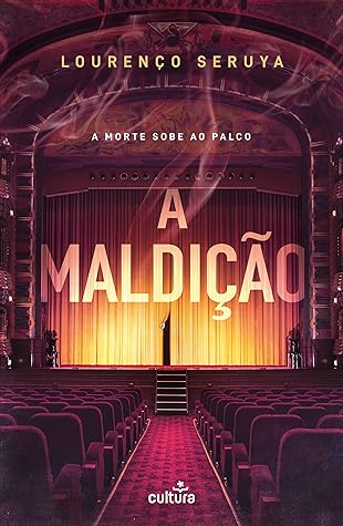 A Maldição (Bruno Saraiva, #2)