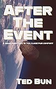 After The Event: A near miss that is too close for comfort