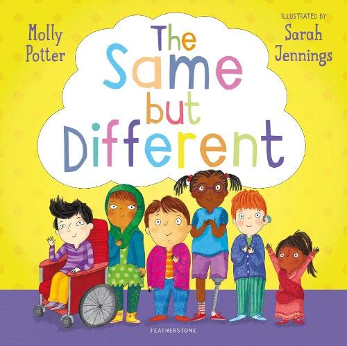 The Same but Different: From the author of How Are You Feeling Today? (Hardcover)