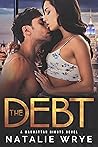 The Debt (Manhattan Nights, #7)