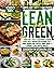 Lean and Green Cookbook for...