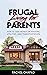 Frugal Living For Parents: ...
