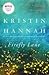 Firefly Lane by Kristin Hannah