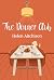 The Dinner Club by Helen Aitchison The Dinner Club by Helen Aitchison