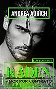 Kaden: Amor por contrato