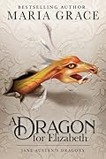 A Dragon for Elizabeth