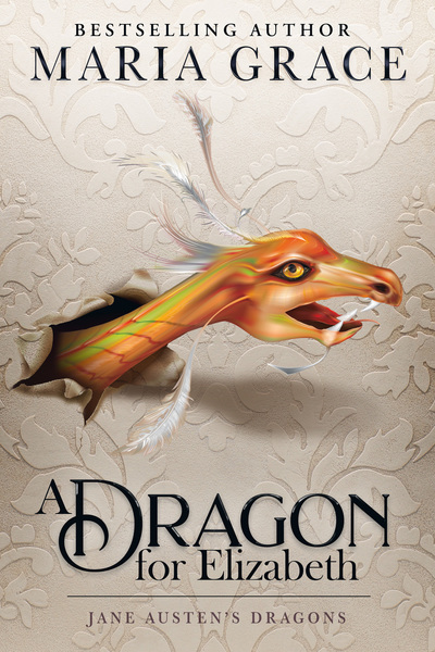 A Dragon for Elizabeth (Jane Austen's Dragons #4.5)
