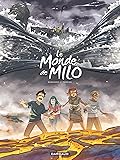 Le Monde de Milo, Tome 10
