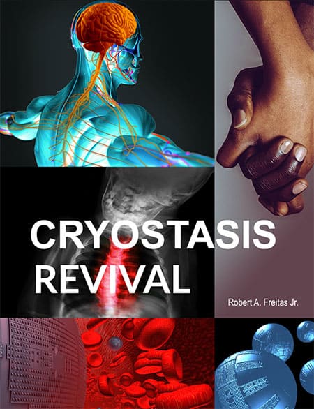 Cryostasis Revival: The Recovery of Cryonics Patients through Nanomedicine