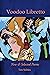 Voodoo Libretto: New and Se...