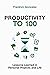 Productivity to 100: Lesson...