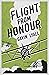 Flight From Honour (The Honour Series #2)