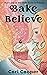 Bake Believe