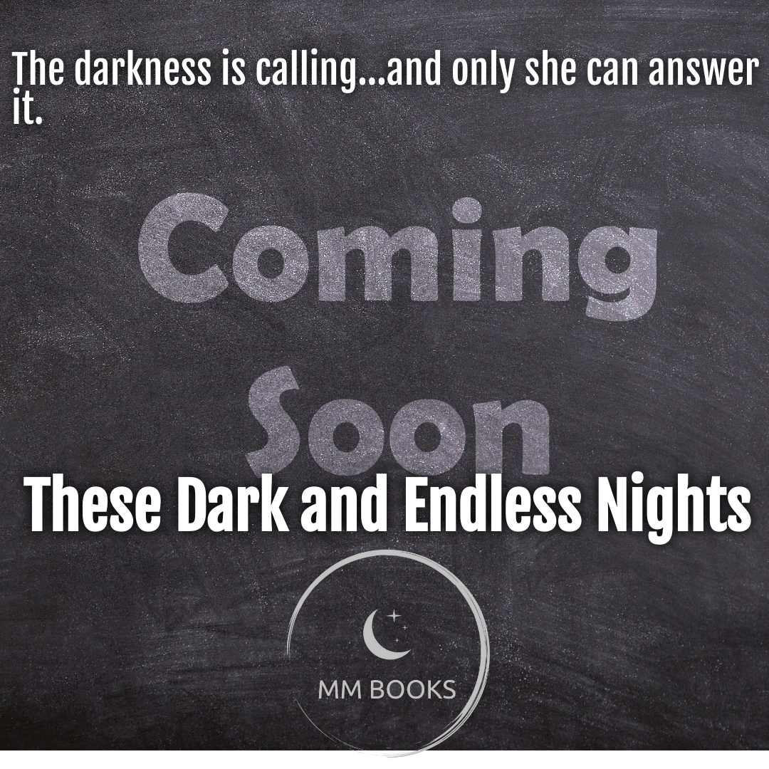 These Dark and Endless Nights