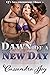 Dawn of a New Day (CJ's Neighborhood, #1)