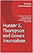 Hunter S. Thompson and Gonz...