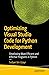 Optimizing Visual Studio Code for Python Development: Developing More Efficient and Effective Programs in Python