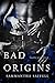 Bad Origins (Hellborn #3)