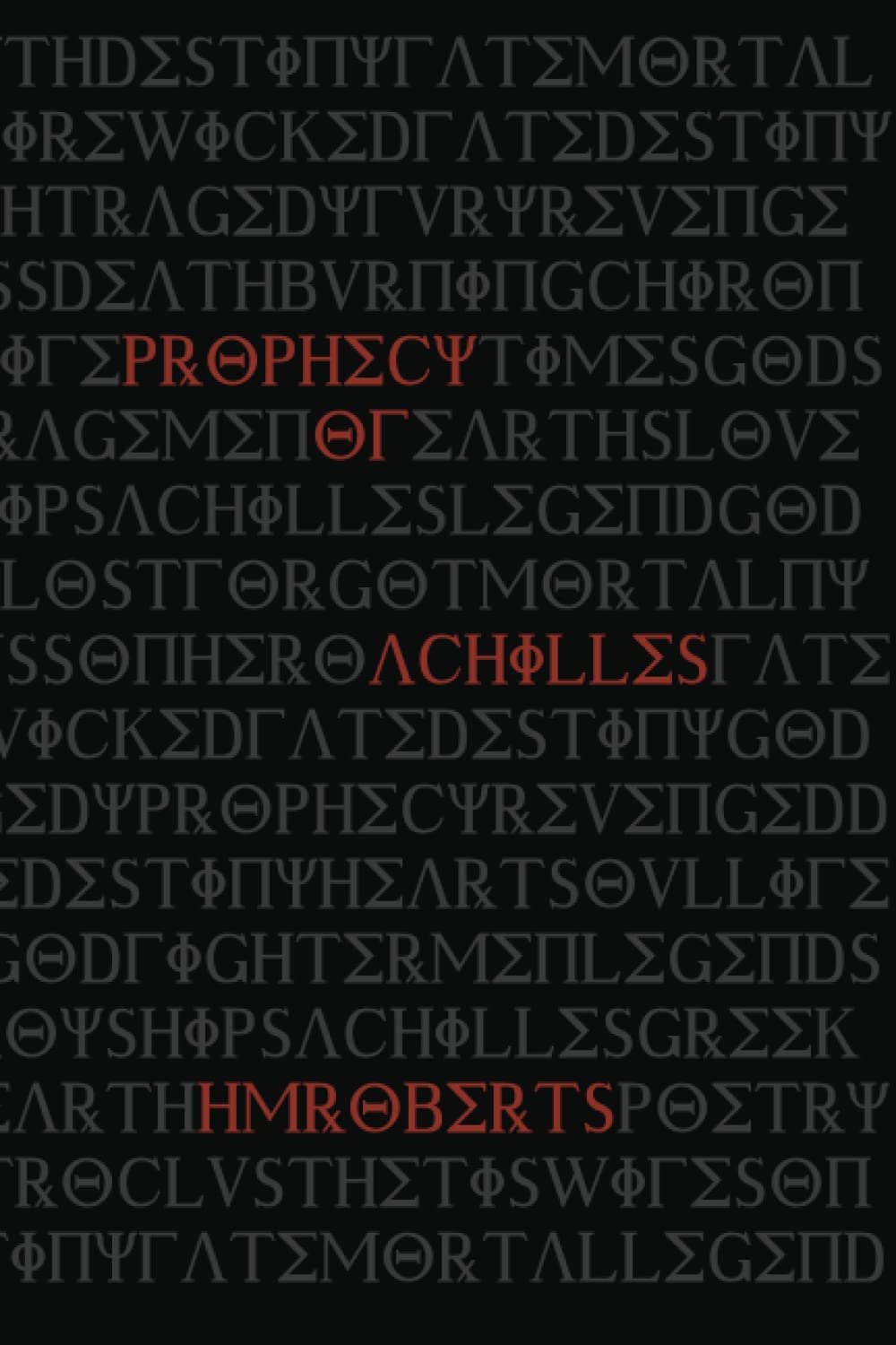 Prophecy of Achilles (Paperback)