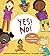 Yes! No!: A First Conversat...
