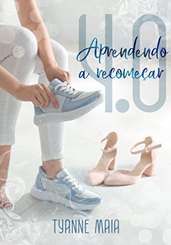 4.0: Aprendendo a Recomeçar