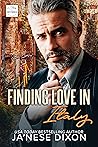 Finding Love in Italy by Ja'Nese Dixon