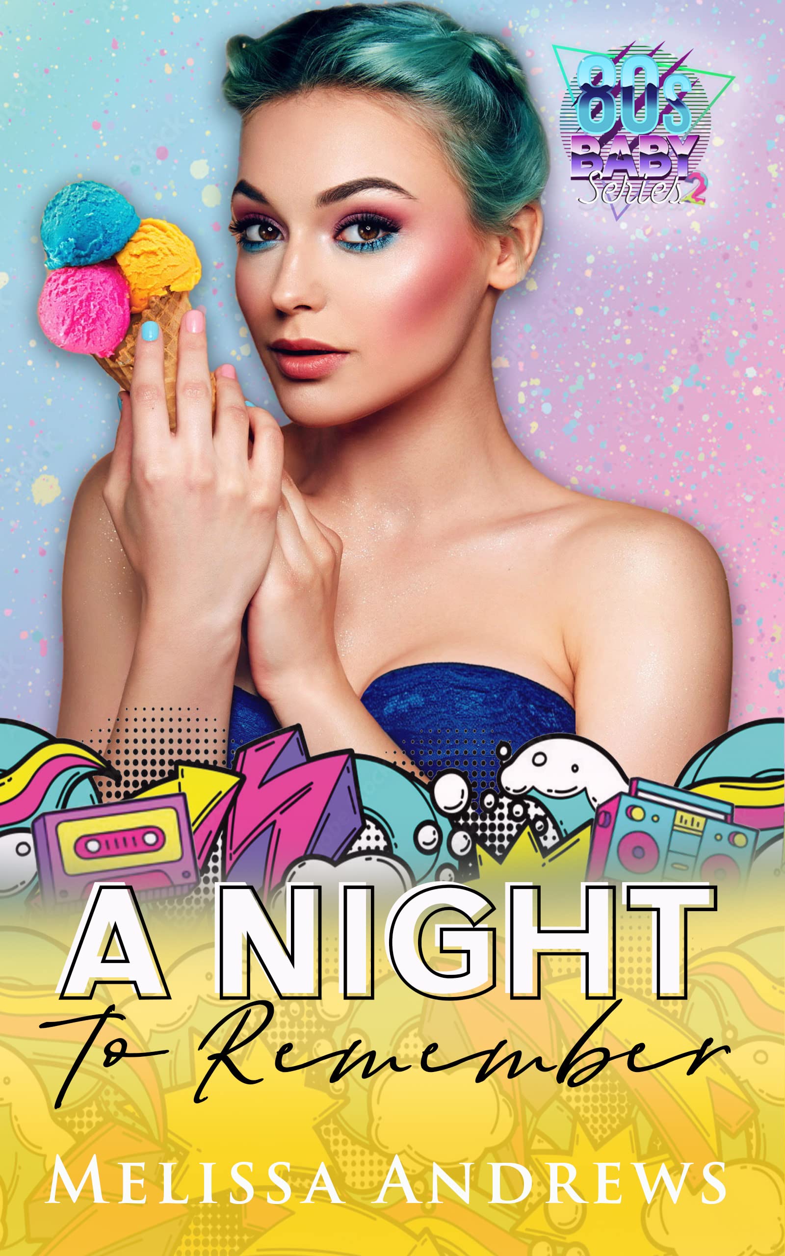 A Night to Remember (80's Baby: Series 2, #8)