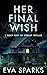 Her Final Wish (Darcy Hunt ...