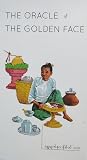 The Oracle of The Golden Face (ရွှေမျက်နှာ နမိတ် ၁၀၀)