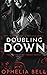 Doubling Down (Rebel Lust Taboo)