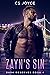 Zayn's Sin (Dark Reserves Series #4)