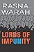 Lords of Impunity