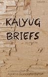 Kalyug Briefs: Sl...