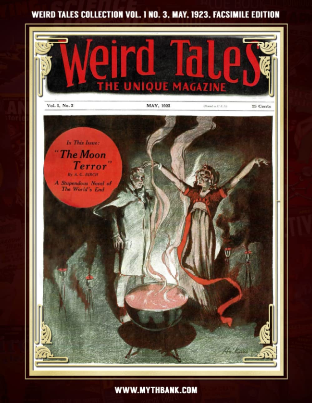 Weird Tales Collection Vol. 1 No. 3, May 1923, Facsimile Edition: Pulp Fiction Classics (Paperback)