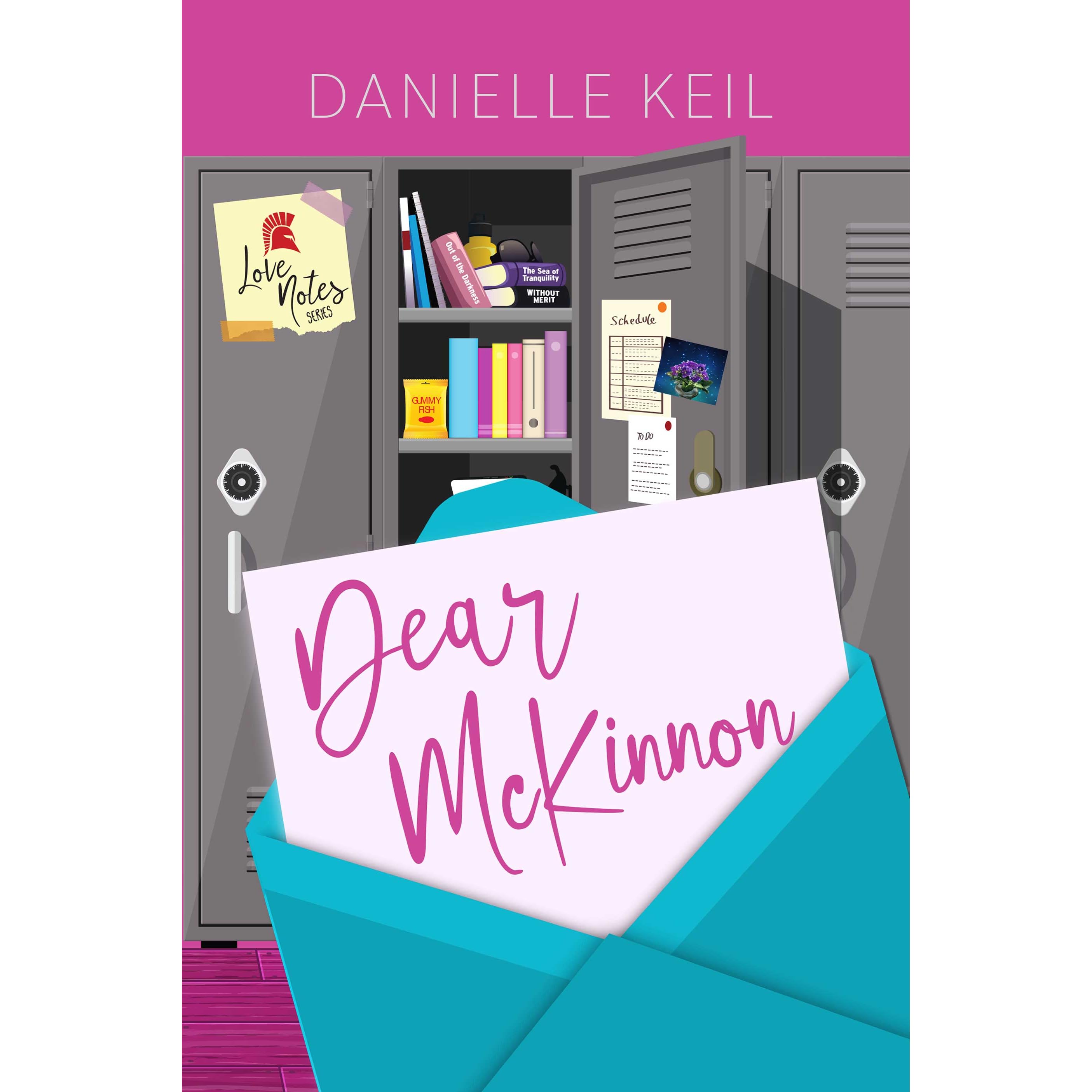 Dear Mckinnon Love Notes 1 By Danielle Keil Dear Mckinnon Love Notes 1 By Danielle Keil