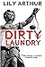 Dirty Laundry: The Crimes a Country Tried to Hide