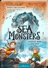 Sea Monsters – Ungeheuer weckt man nicht (Sea Monsters 1) (German Edition)