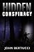 Hidden Conspiracy