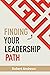 Finding Your Leadership Path