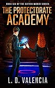The Protectorate Academy