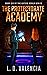 The Protectorate Academy (G...
