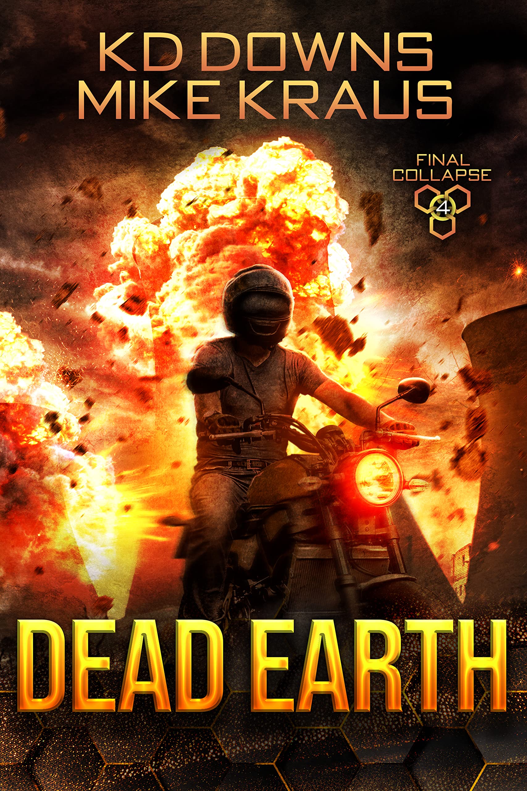 Dead Earth: Final Collapse Book 4: A Thrilling Post-Apocalyptic Survival Series (Kindle Edition)