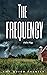 The Frequency: False Flag