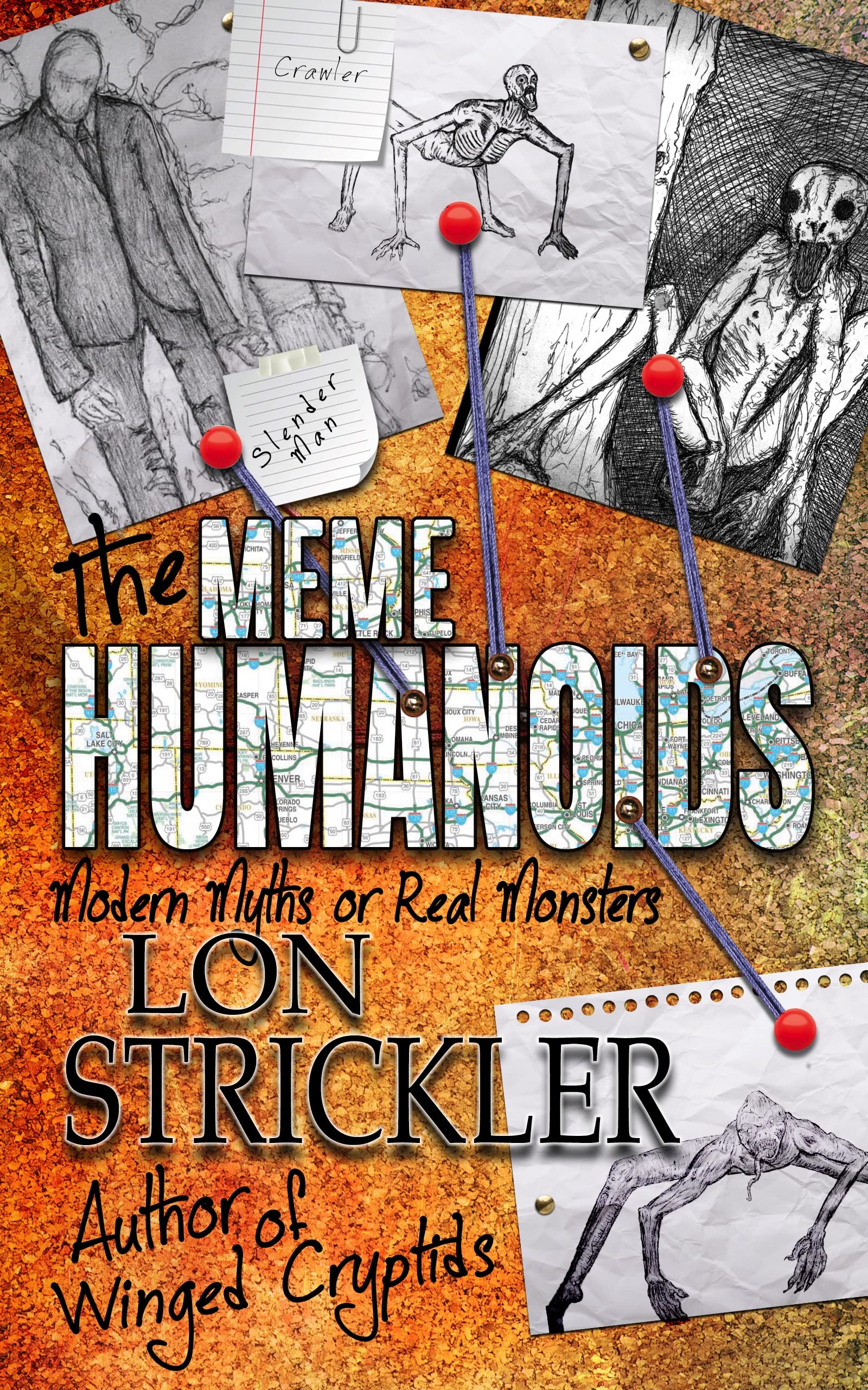The Meme Humanoids: Modern Myths or Real Monsters (Kindle Edition)