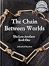 The Chain Between...