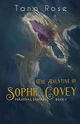 The Haunting of Sophie Covey
