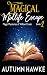 Magical Midlife Escape by Autumn Hawke Magical Midlife Escape by Autumn Hawke