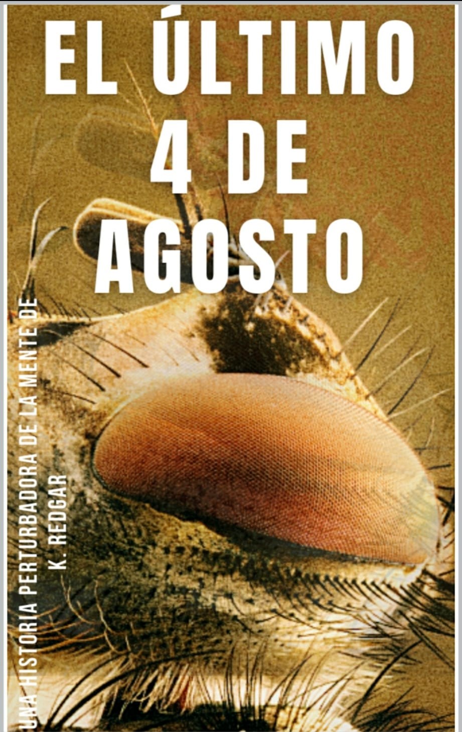 El último 4 de agosto